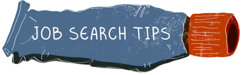 JOBS SEARCH TIPS